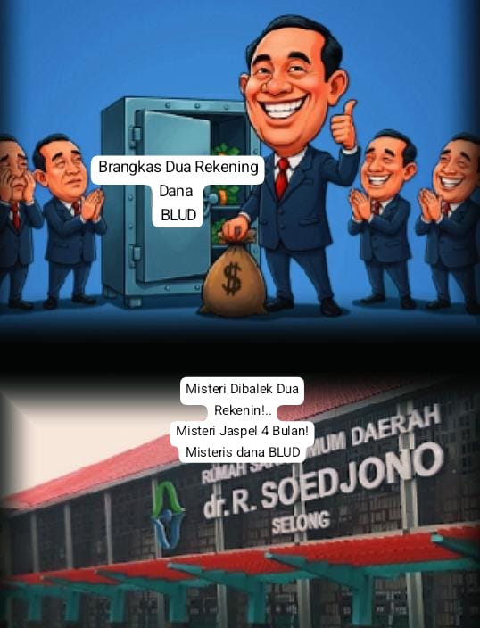 Misteri Dua Rekening RSUD dr R. Soedjono Selong dan Dana BLUD Diduga Masuk ke Rekening Lain Jaspel 4 Bulan Raip!