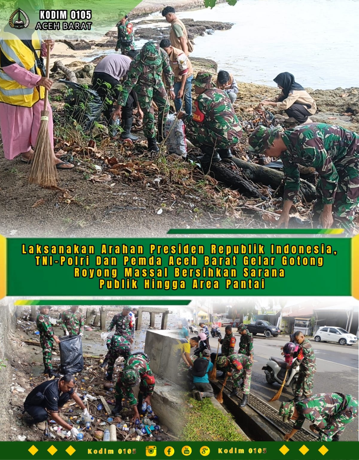 Laksanakan Arahan Presiden Republik Indonesia, TNI–Polri Dan Pemda Aceh Barat Gelar Gotong Royong Massal Bersihkan Sarana Publik Hingga Area Pantai