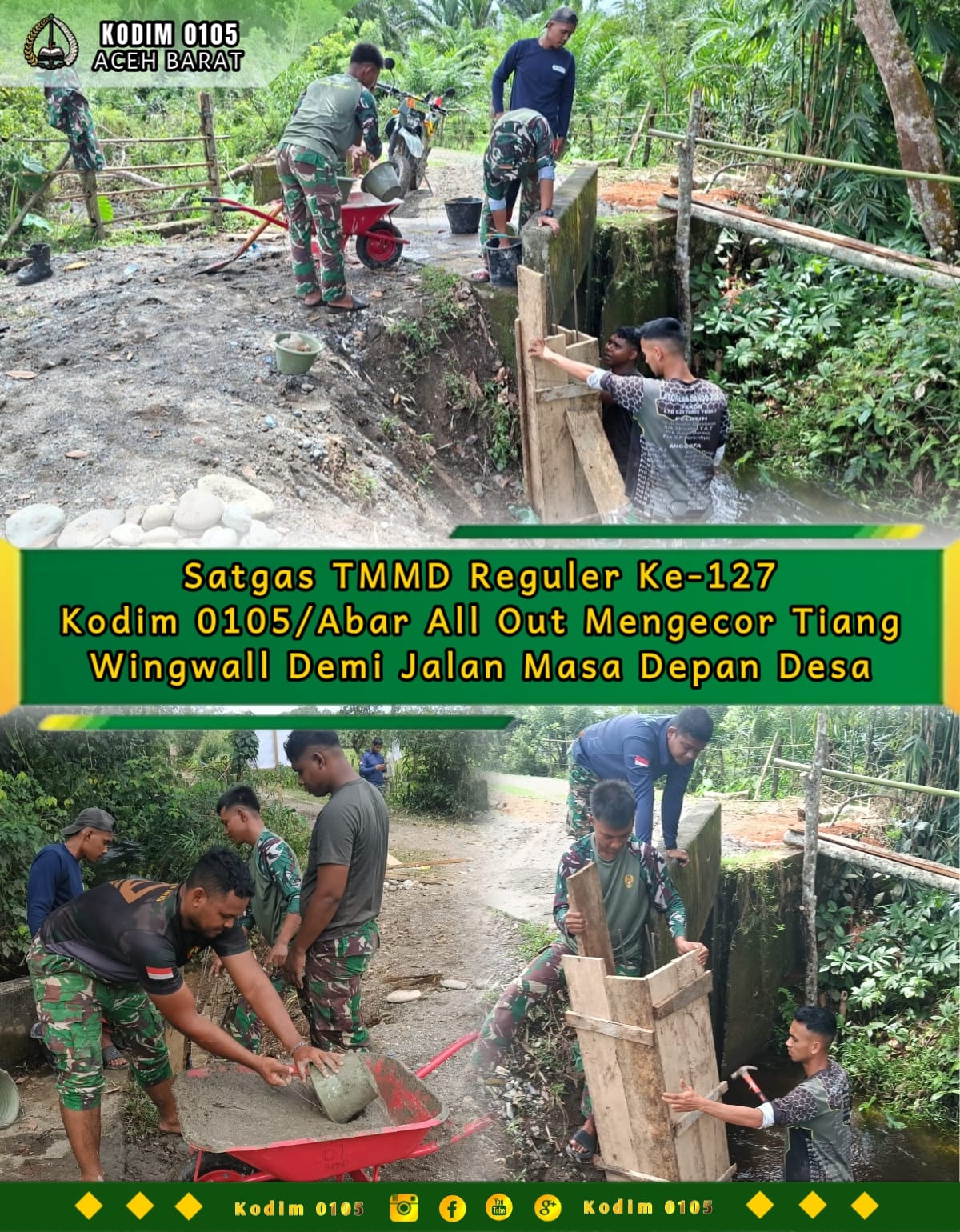 Satgas TMMD Reguler Ke-127 Kodim 0105/Abar All Out Mengecor Tiang Wingwall Demi Jalan Masa Depan Desa