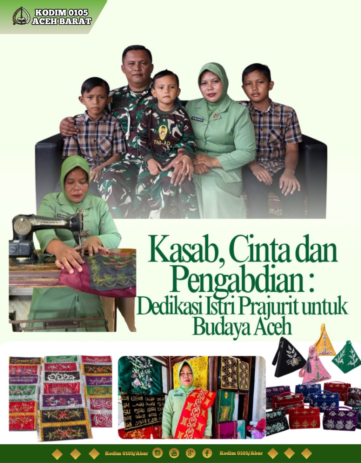 Kasab, Cinta dan Pengabdian : Dedikasi Istri Prajurit untuk Budaya Aceh