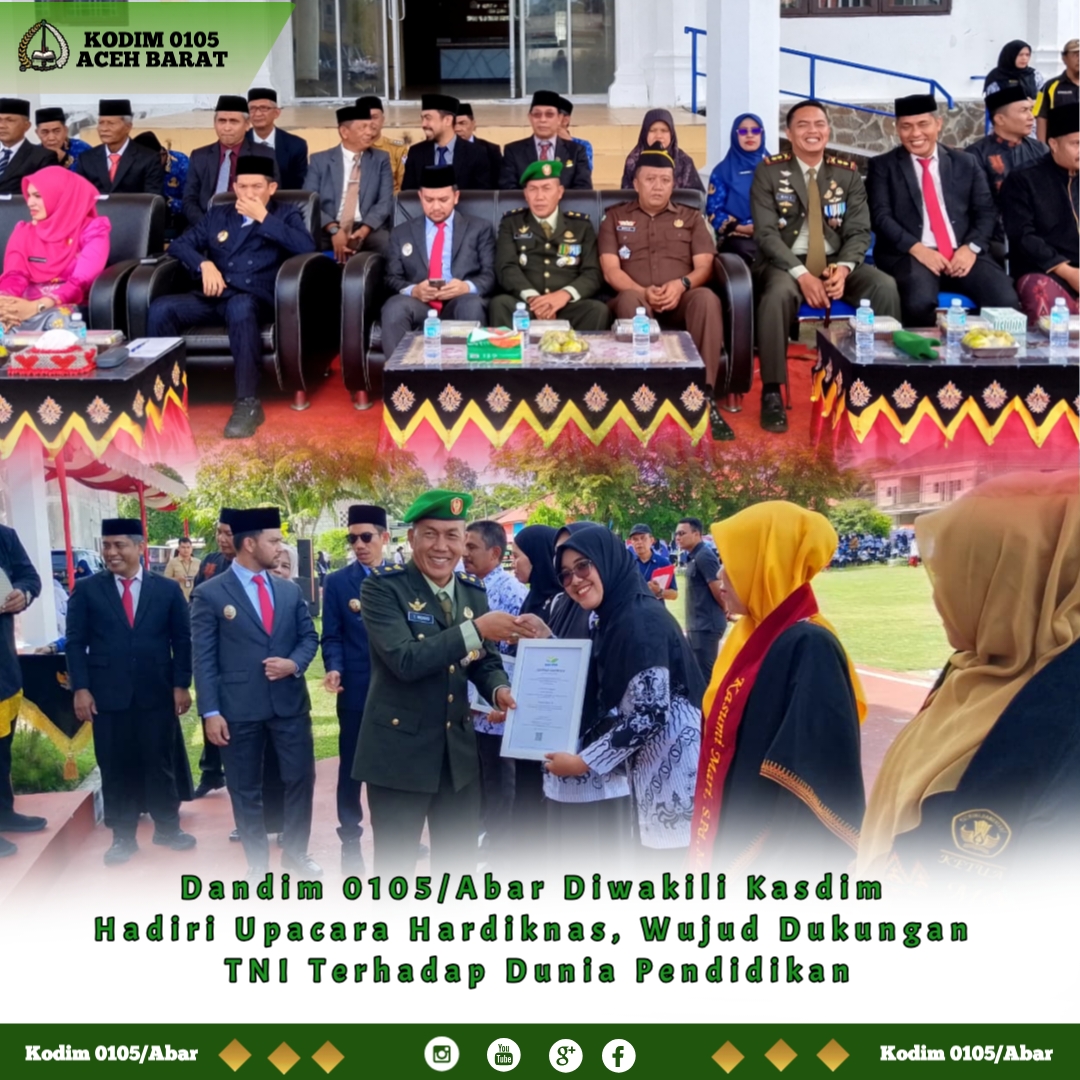 Dandim 0105/Abar Diwakili Kasdim Hadiri Upacara Hardiknas, Wujud Dukungan TNI Terhadap Dunia Pendidikan