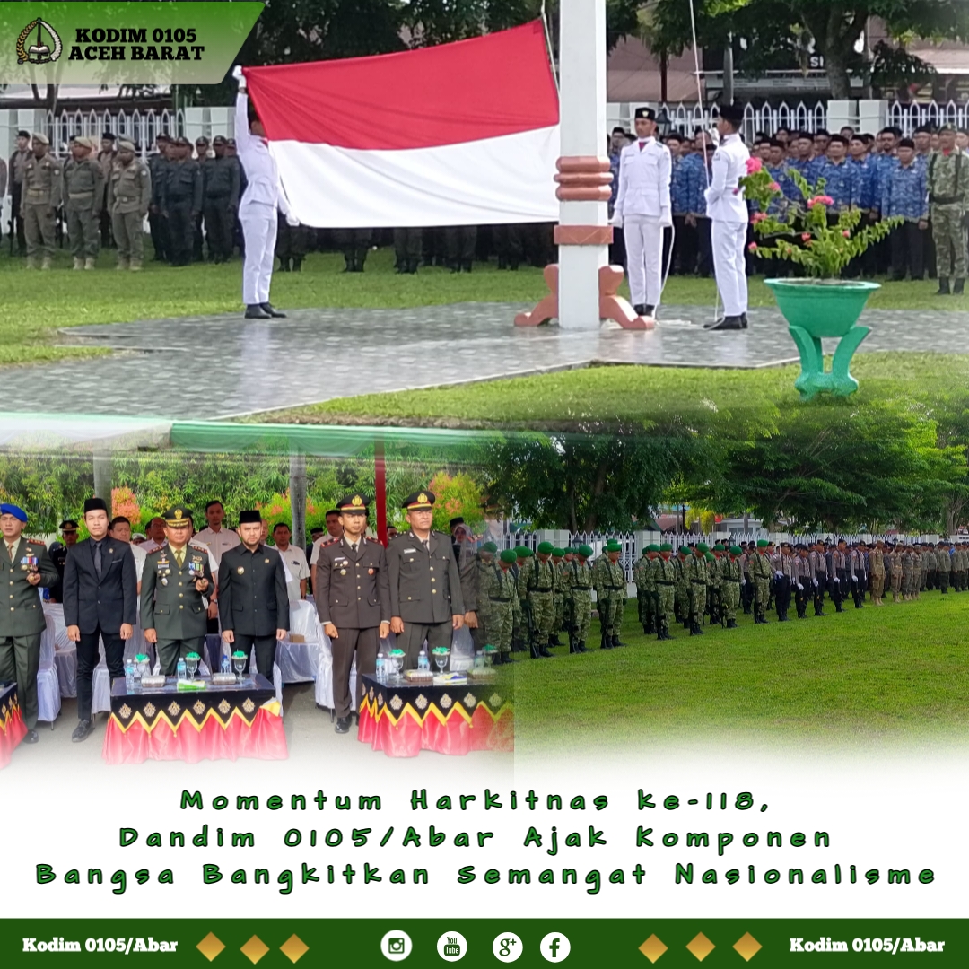 Momentum Harkitnas ke-118, Dandim 0105/Abar Ajak Komponen Bangsa Bangkitkan Semangat Nasionalisme