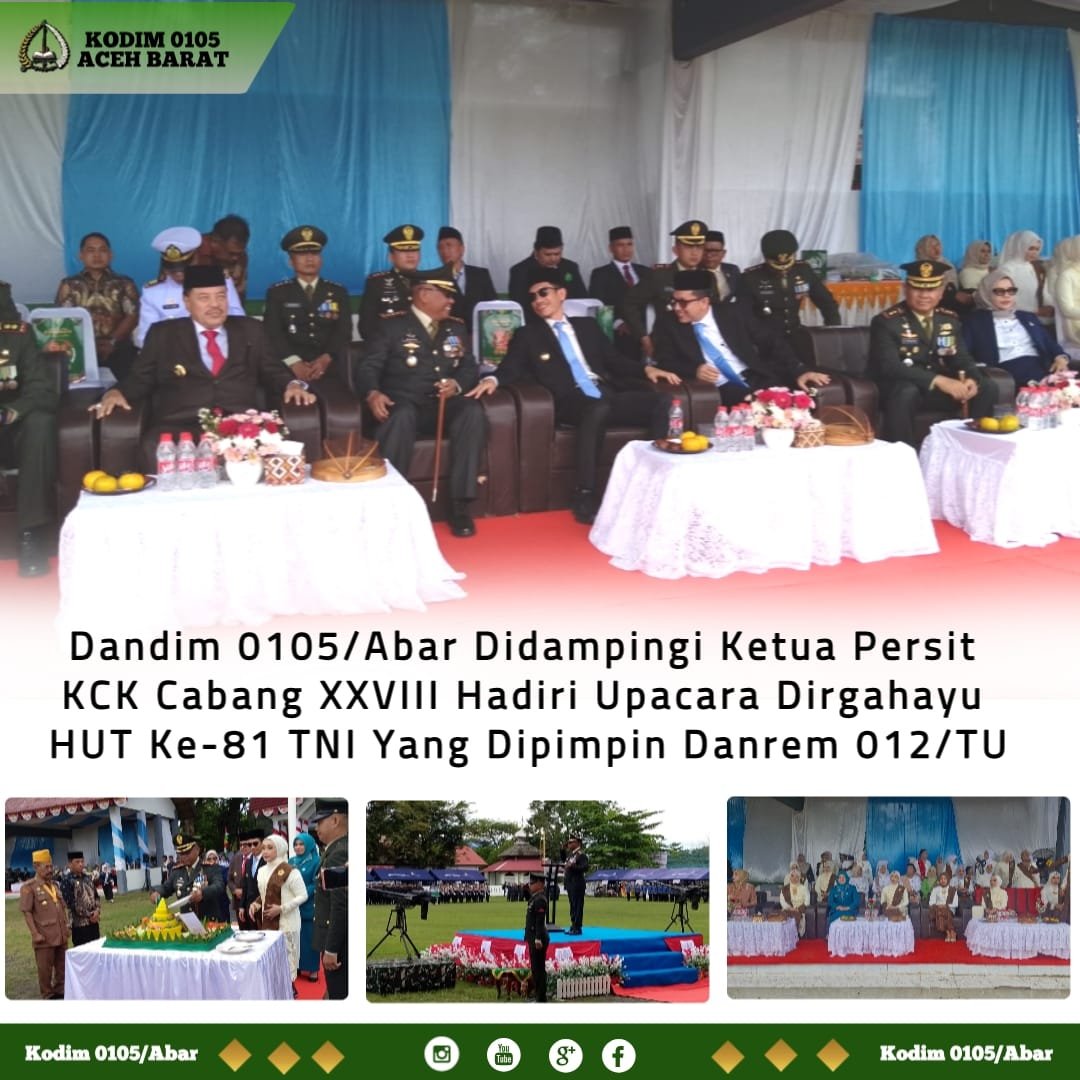 Dandim 0105/Abar Didampingi Ketua Persit KCK Cabang XXVIII Hadiri Upacara Dirgahayu HUT Ke-81 TNI Yang Dipimpin Danrem 012/TU